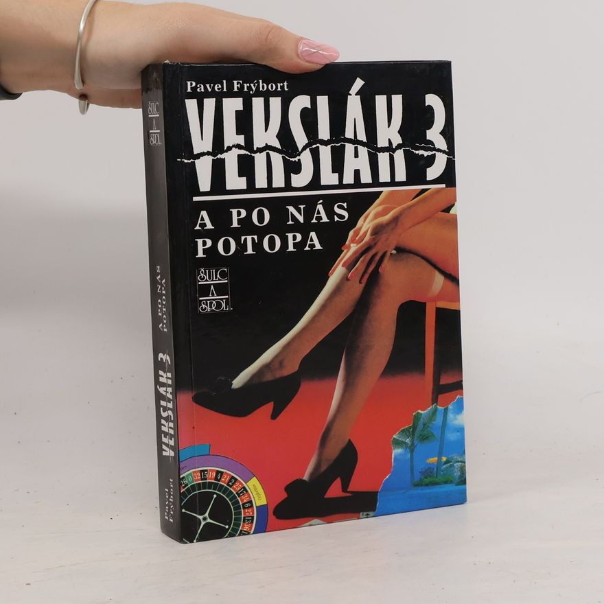 Pavel Frýbort Vekslák 3. A po nás potopa