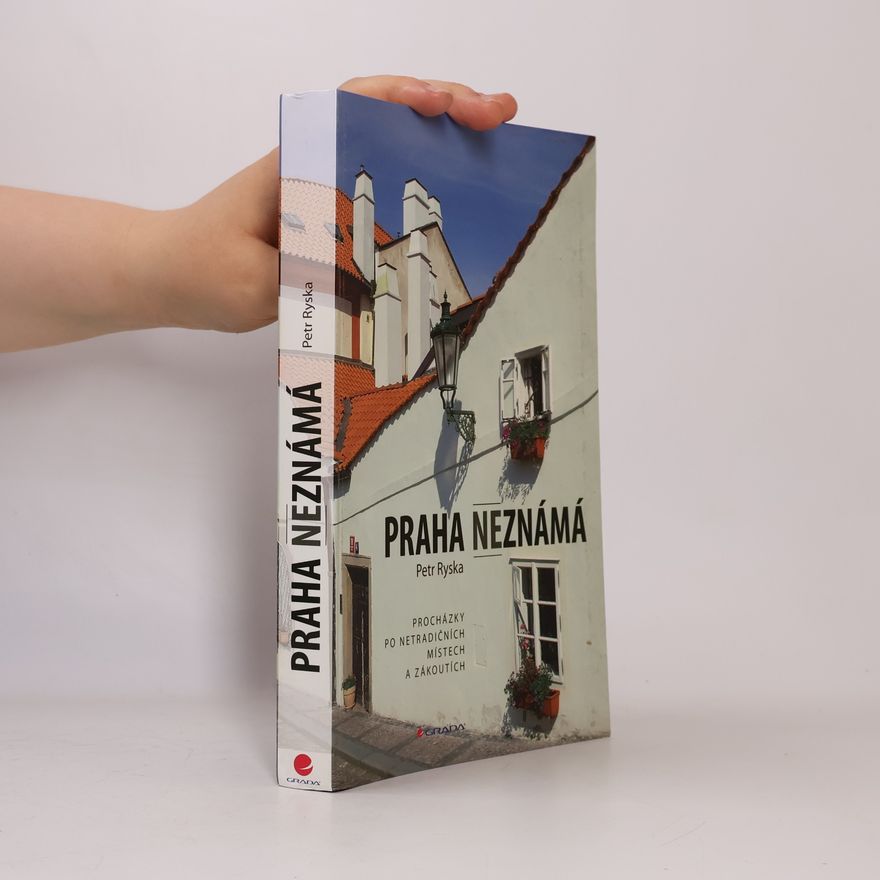 Petr Ryska Praha neznámá