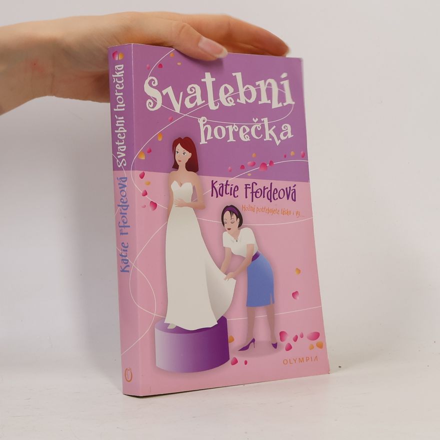Katie Fforde Svatební horečka