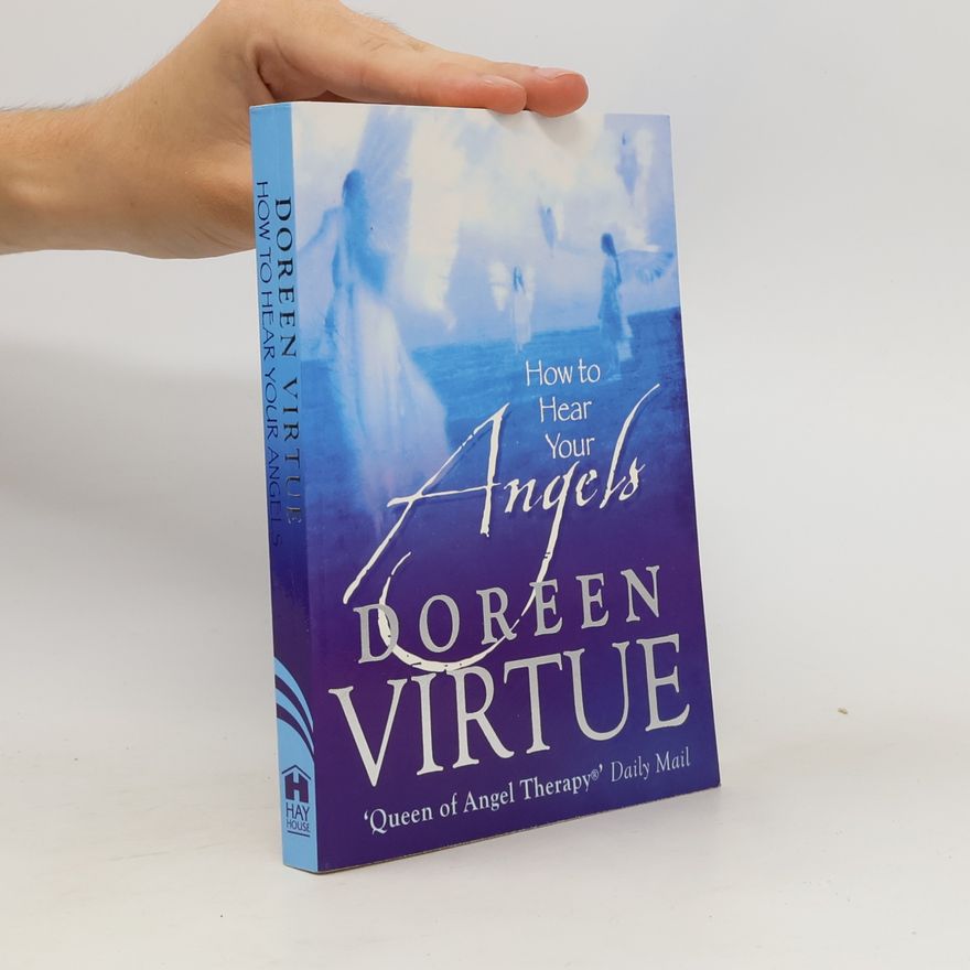 Doreen Virtue How to hear your angels