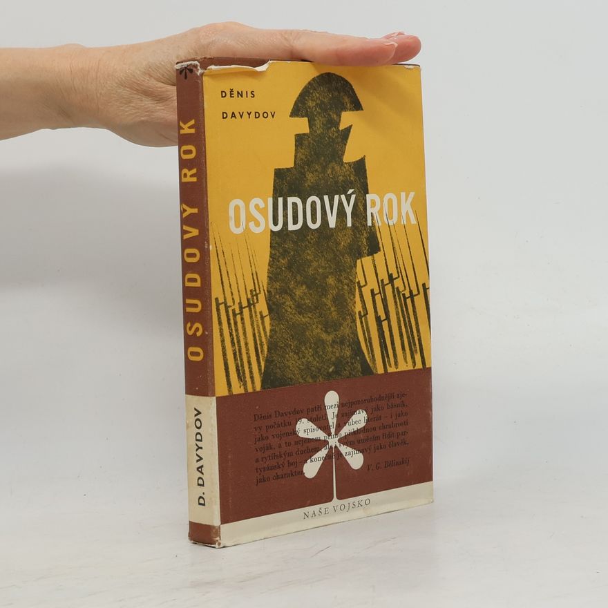 Děnis Davydov Osudový rok