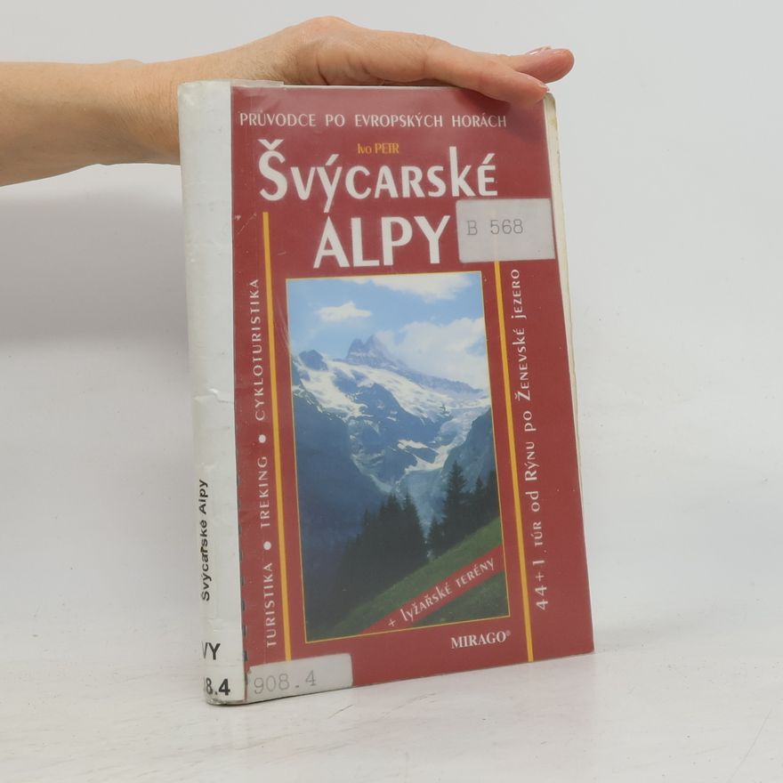 Ivo Petr Švýcarské Alpy