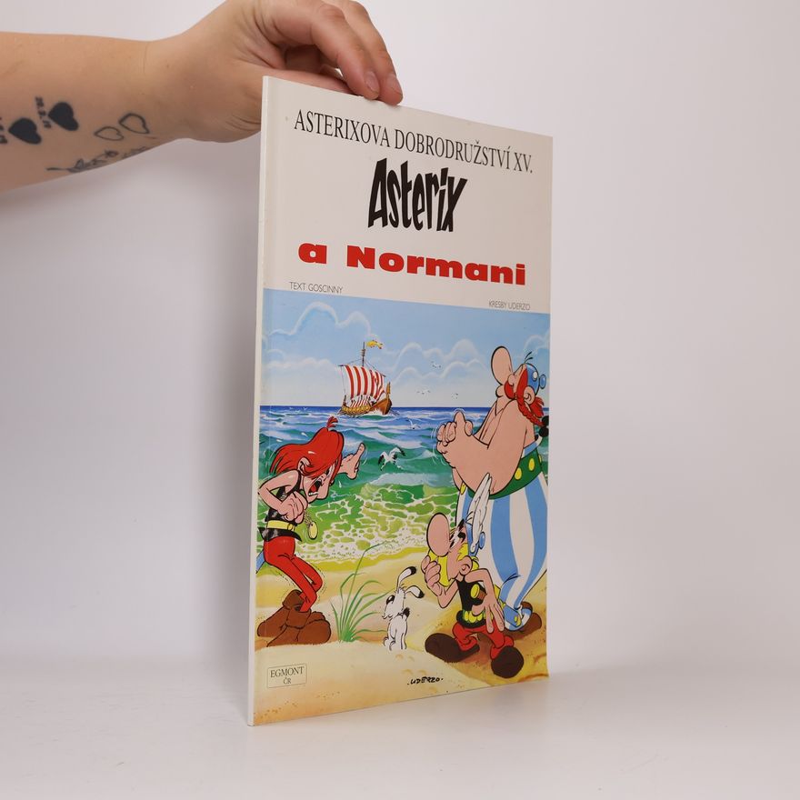 René Goscinny Asterix a Normani (Asterixova dobrodružství XV.)