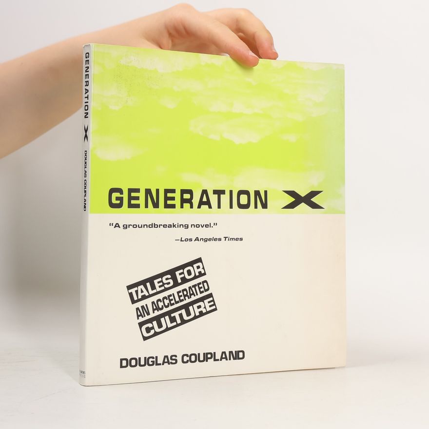 Douglas Coupland Generation X