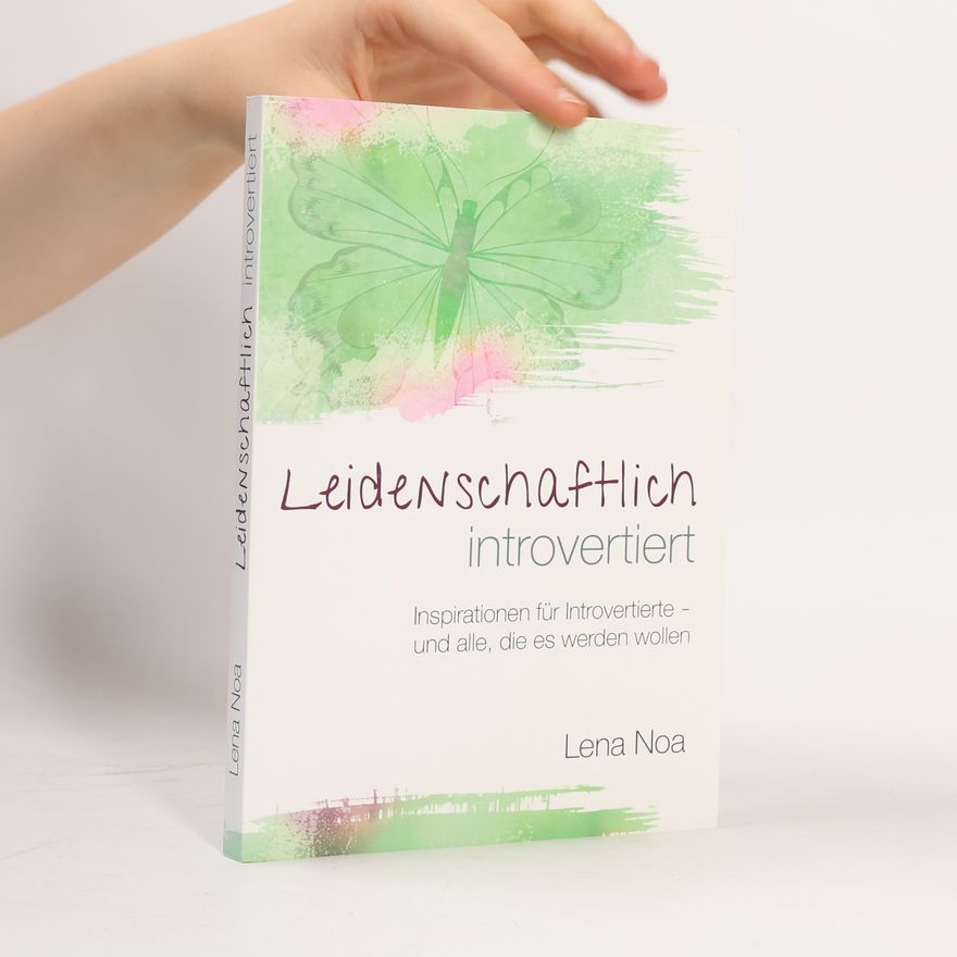 Lena Noa Leidenschaftlich introvertiert