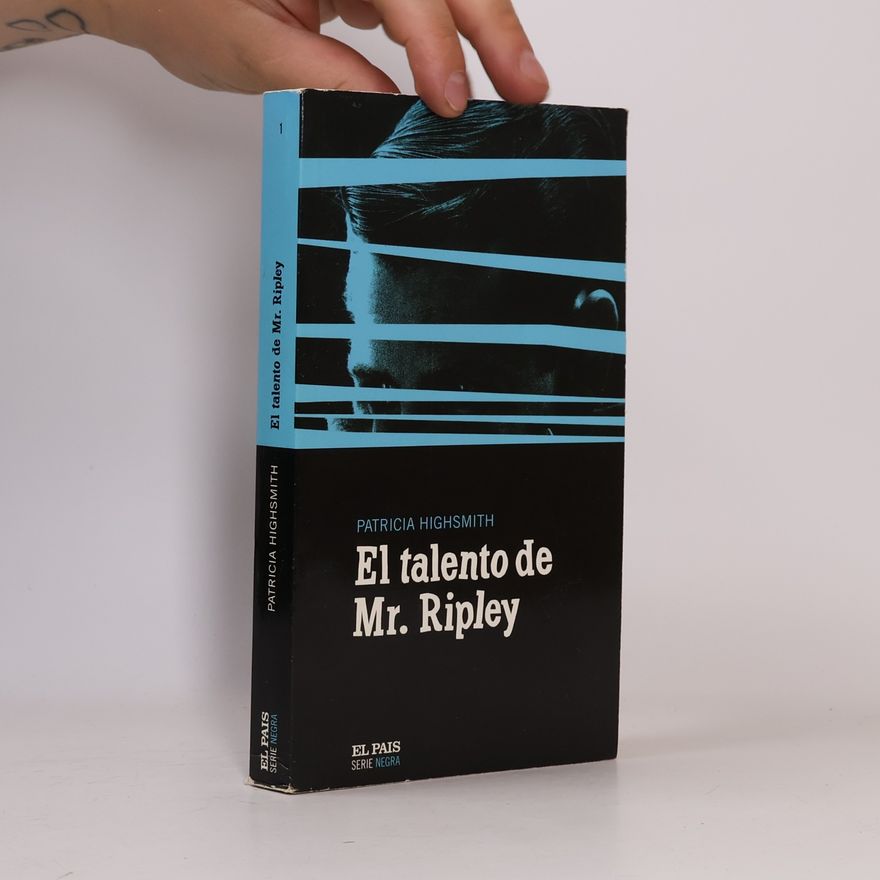 Patricia Highsmith El talento de Mr. Ripley
