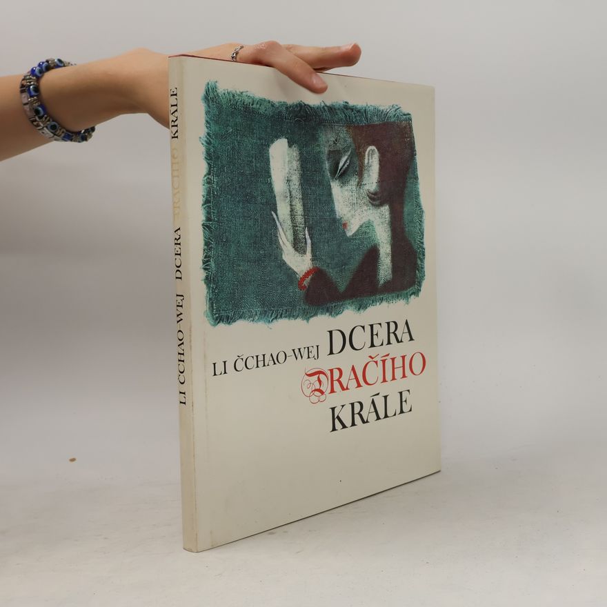 LI Čchao wei Dcera dračího krále