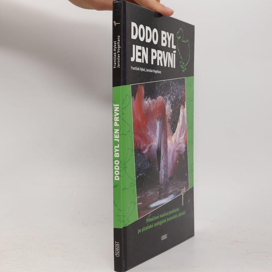 František Hykeš Dodo byl jen první