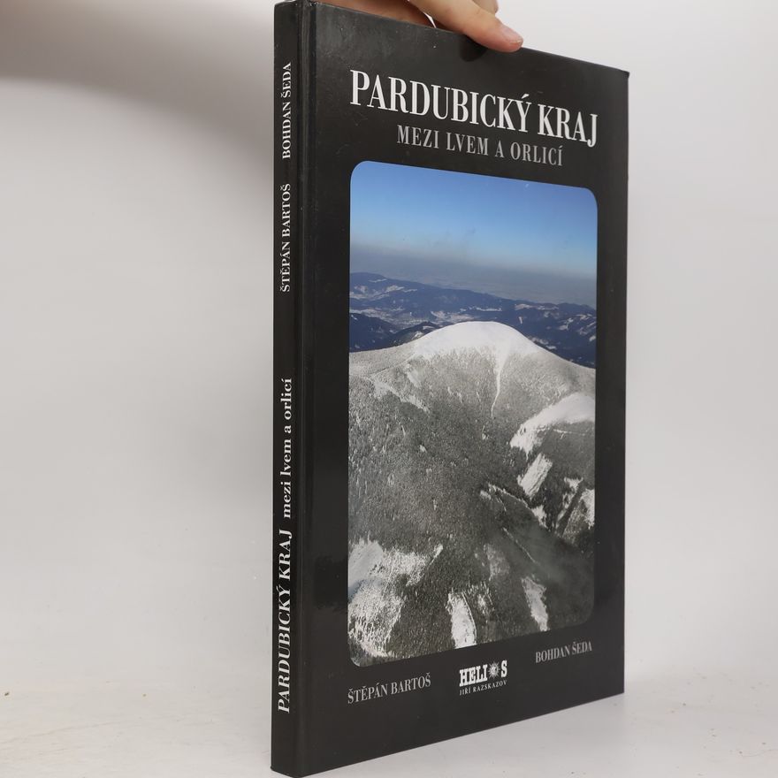 Bohdan Šeda Pardubický kraj. Mezi lvem a orlicí
