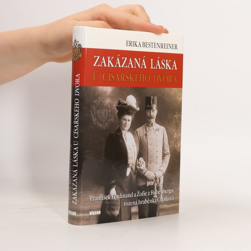 Erika Bestenreiner Zakázaná láska u císařského dvora