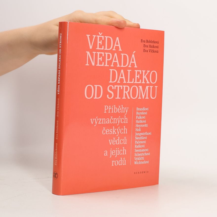 Eva Bobůrková Věda nepadá daleko od stromu