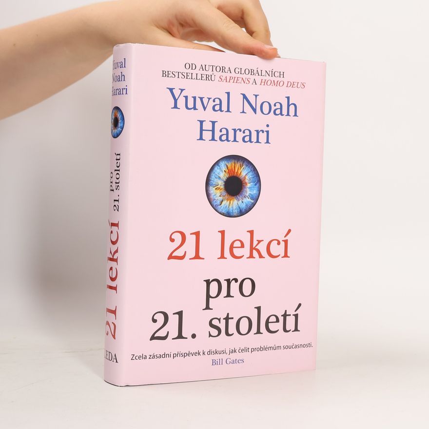 Yuval Noah Harari 21 lekcí pro 21. století