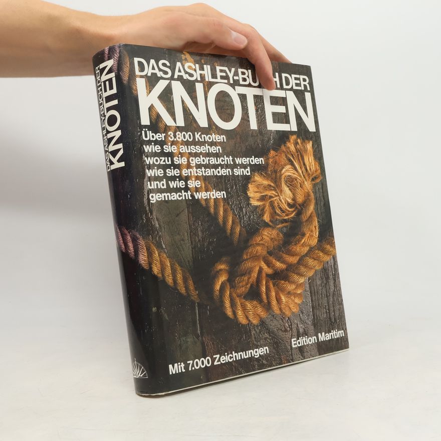 Clifford Ashley Das Ashley-Buch der Knoten