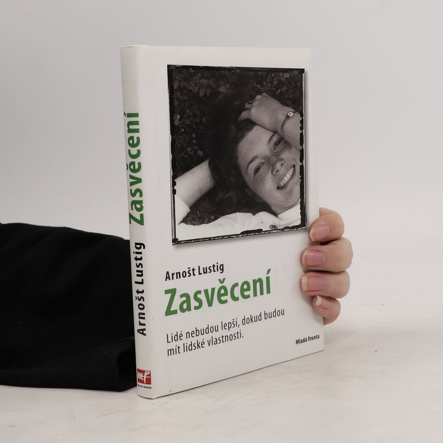 Arnošt Lustig Zasvěcení