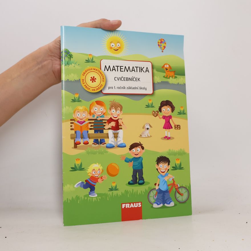 Ivana Čiháková Matematika. Cvičebníček pro 1. ročník základní školy
