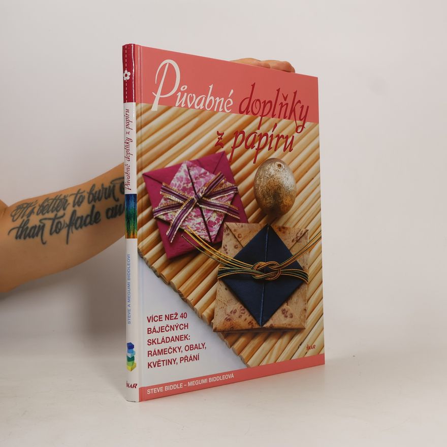 Megumi Biddle Půvabné doplňky z papíru