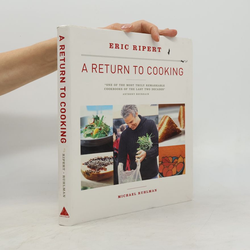 Eric Ripert A Return to Cooking