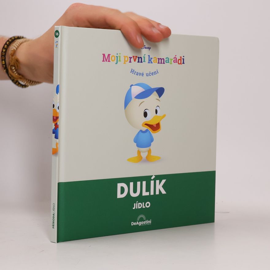 Autorenkollektiv Moji první kamarádi 16: Dulík
