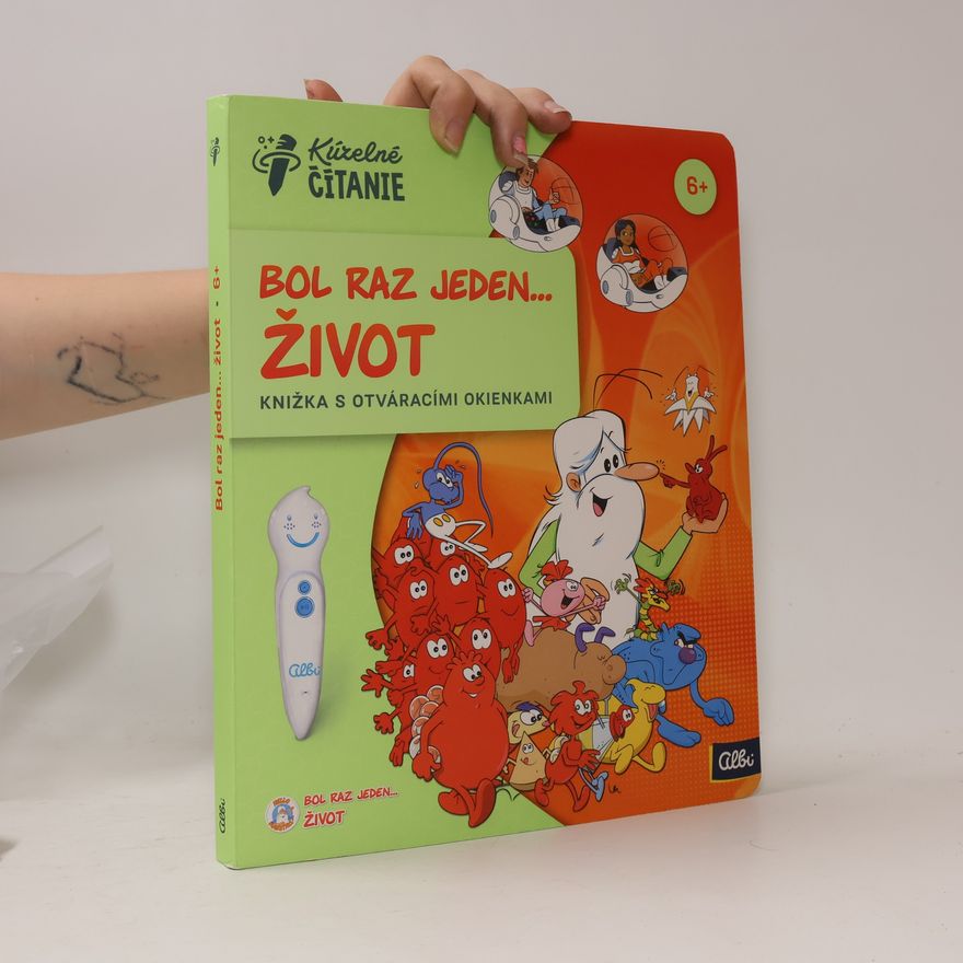 Autorenkollektiv Kúzelné Čítanie: Bol raz jeden... život