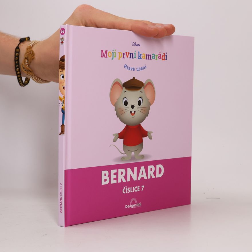 Various authors Moji první kamarádi 68: Bernard