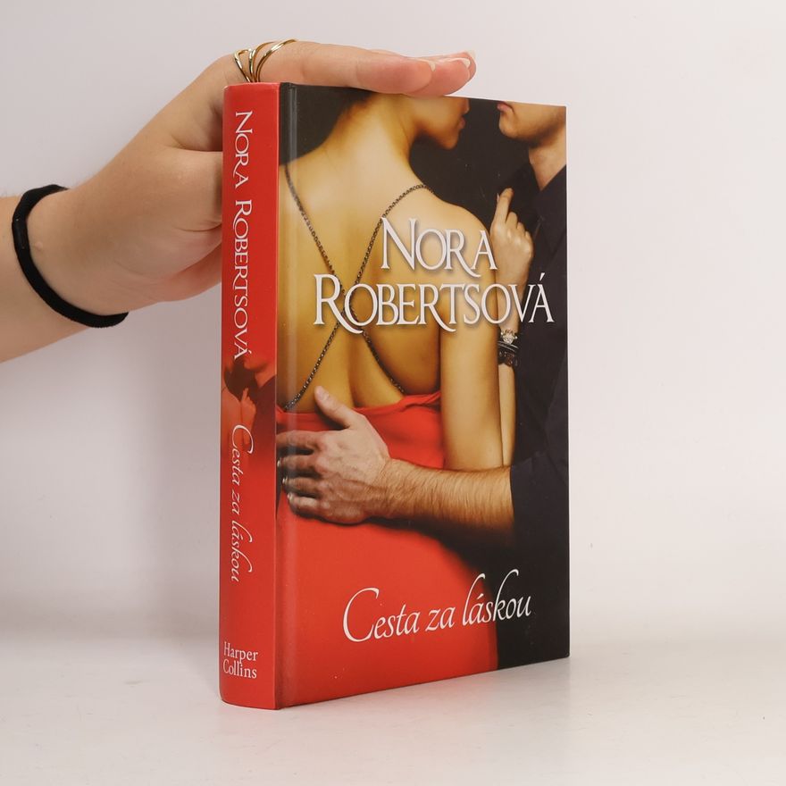 Nora Roberts Cesta za láskou