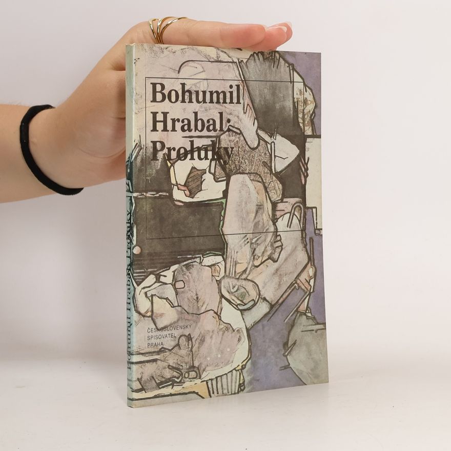 Bohumil Hrabal Proluky