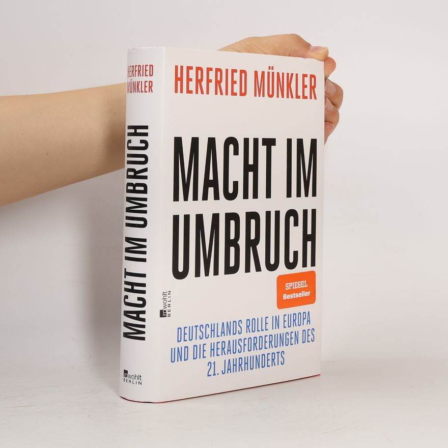 Herfried Münkler Macht im Umbruch