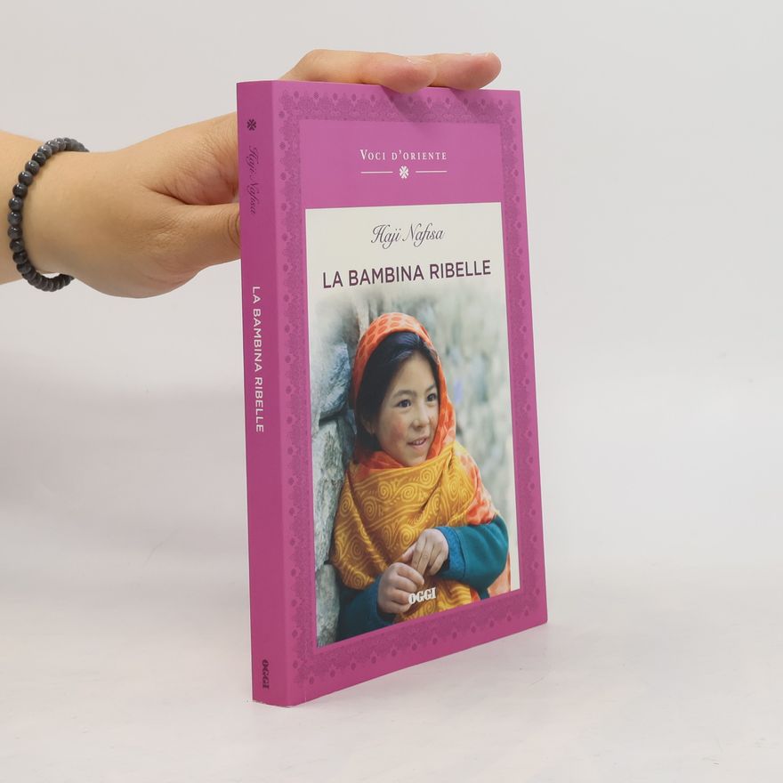 Nafisa Haji La bambina ribelle