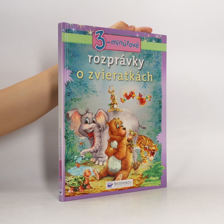 Kolektív autorov 3-minútové rozprávky o zvieratkách