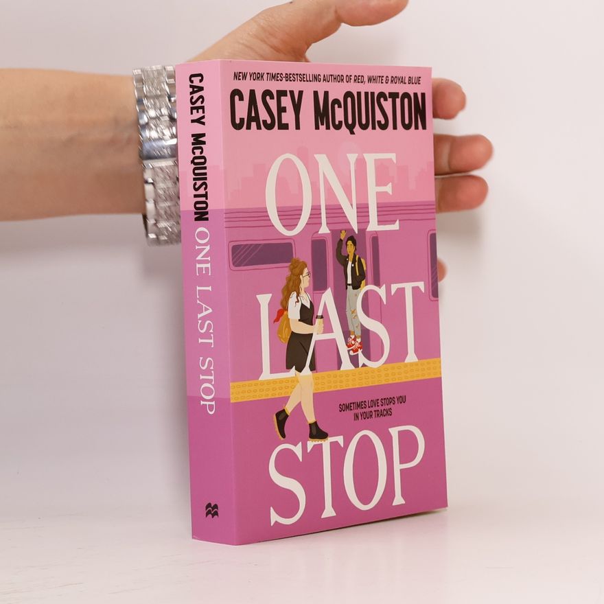 Casey McQuiston One Last Stop