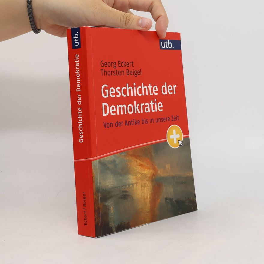 Thorsten Beigel Geschichte der Demokratie
