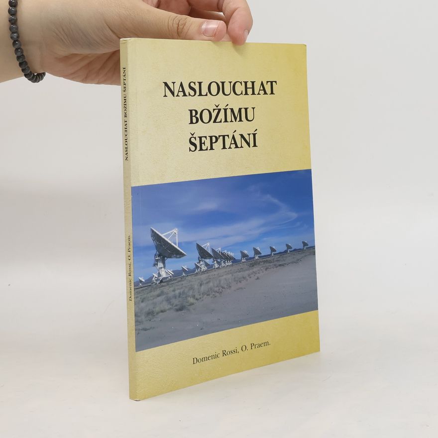 Domenic Rossi Naslouchat Božímu šeptání
