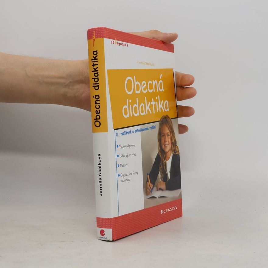 Jarmila Skalková Obecná didaktika