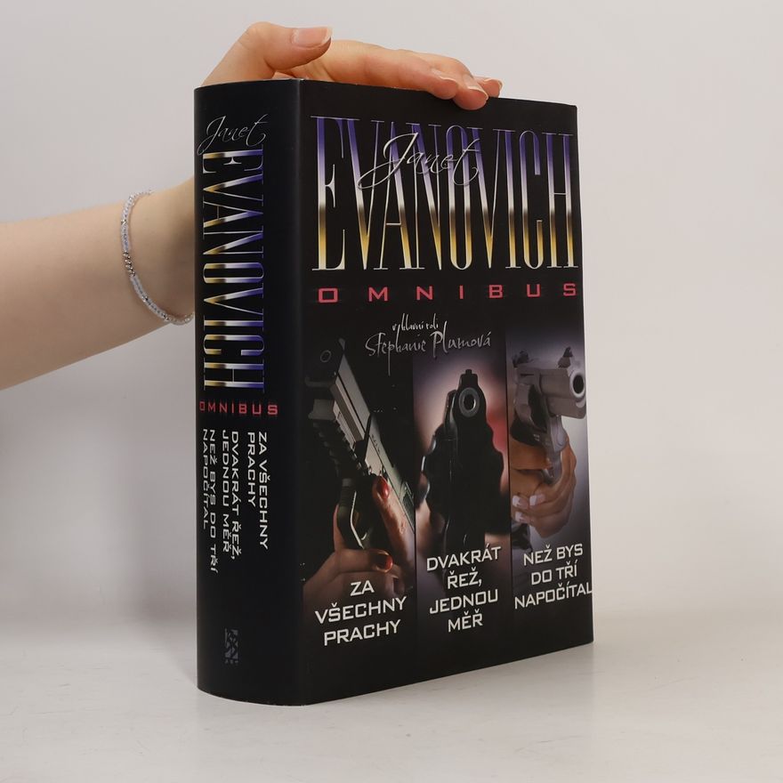 Janet Evanovich Janet Evanovich omnibus. V hlavní roli Stephanie Plumová