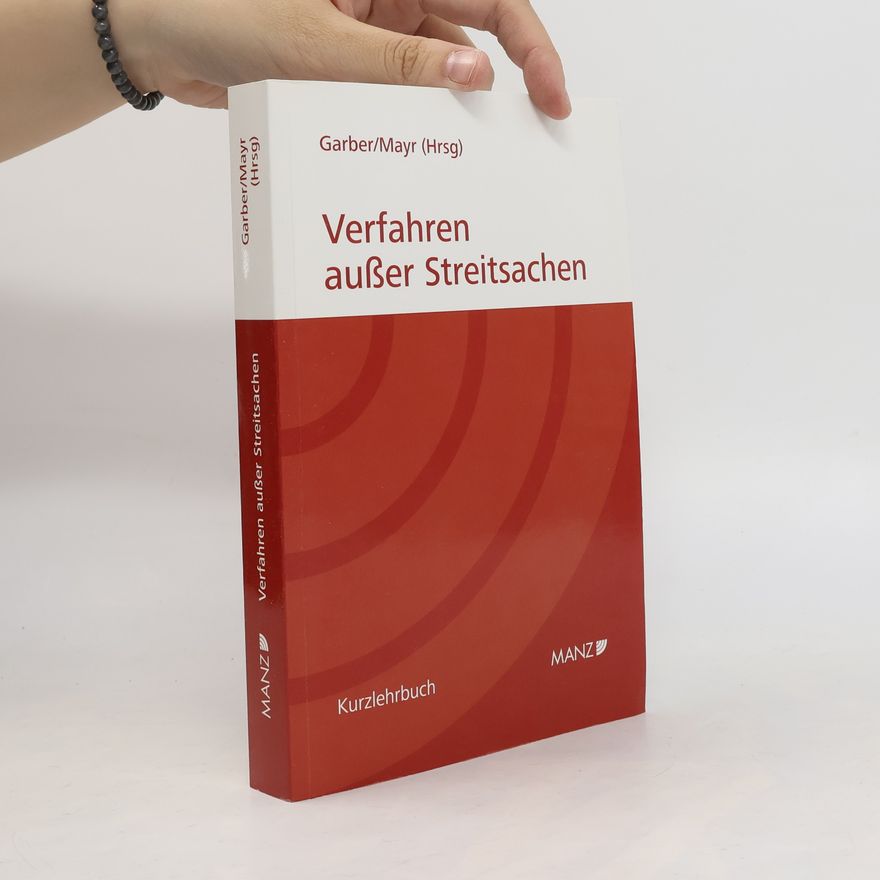 Garber Verfahren außer Streitsachen (Kurzlehrbuch)
