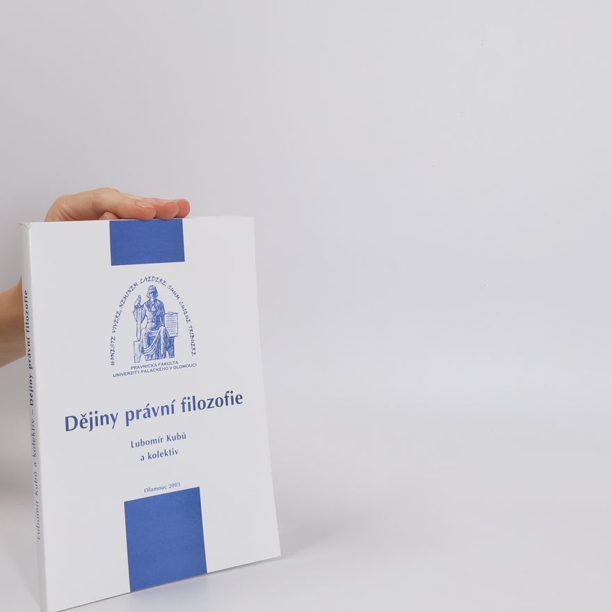 Lubomír Kubů Dějiny právní filozofie