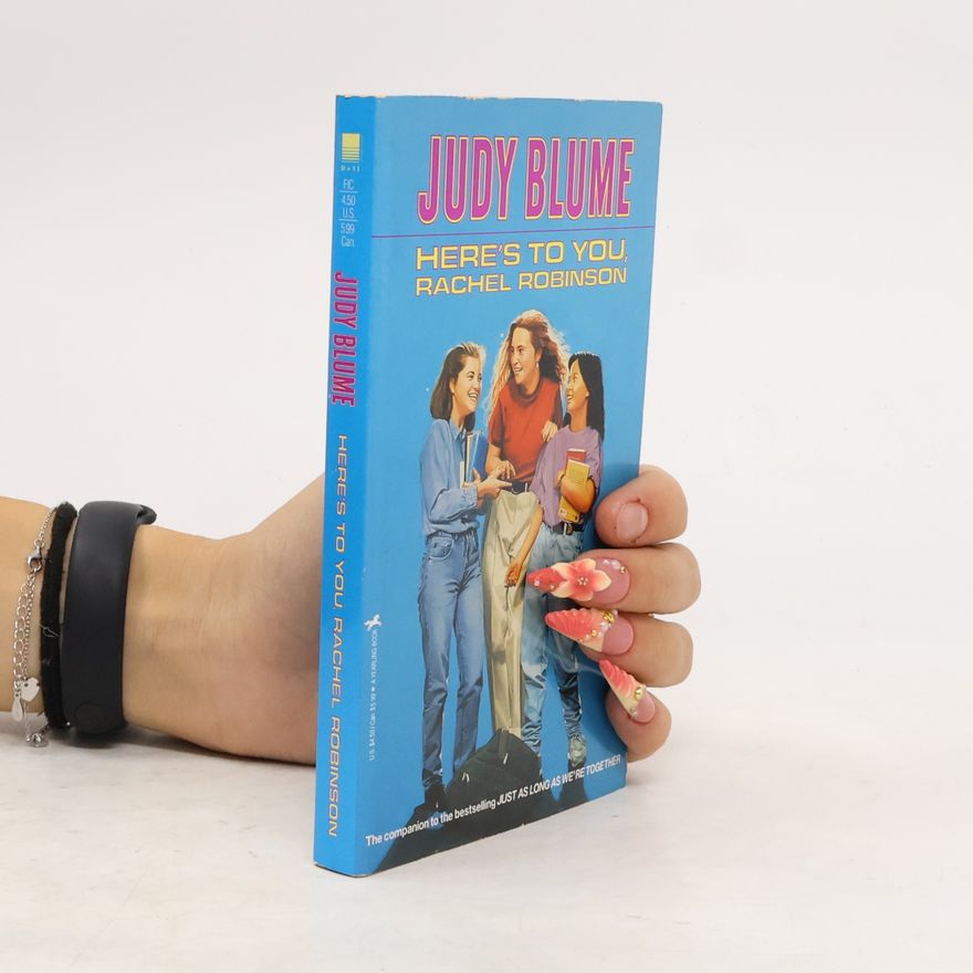 Judy Blume Here's To You, Rachel Robinson