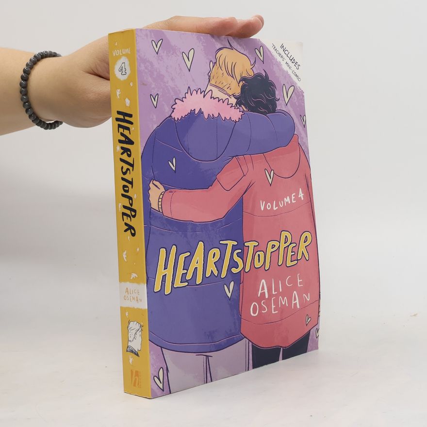 Alice Oseman Heartstopper. Volume 4