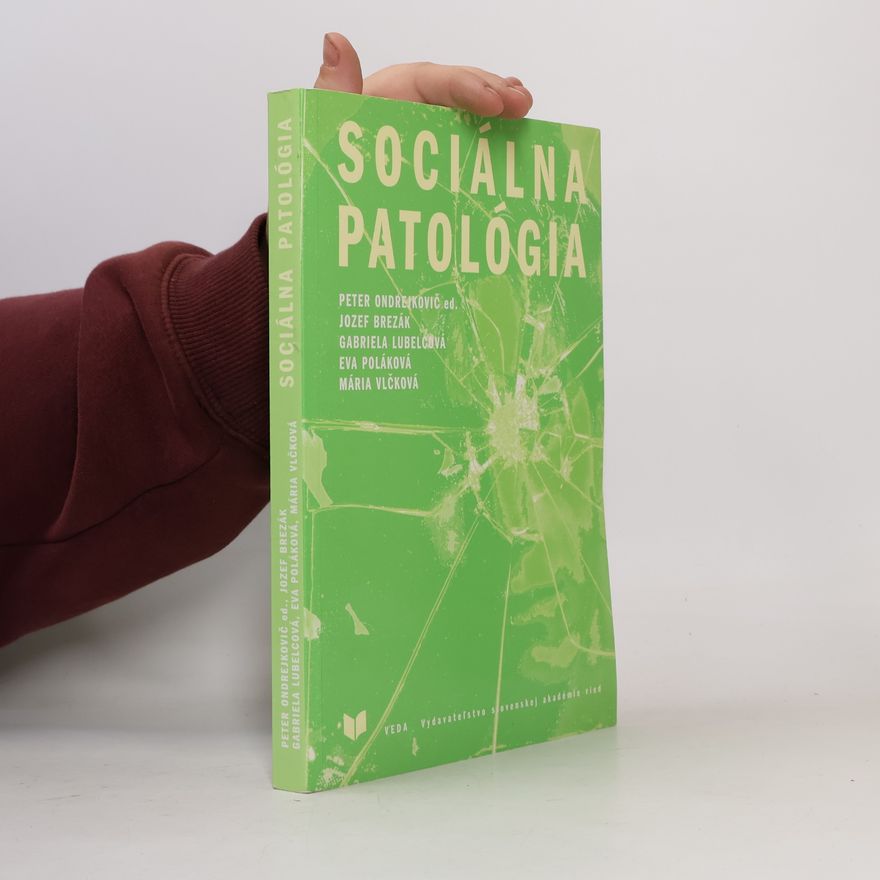 Peter Ondrejkovič Sociálna patológia