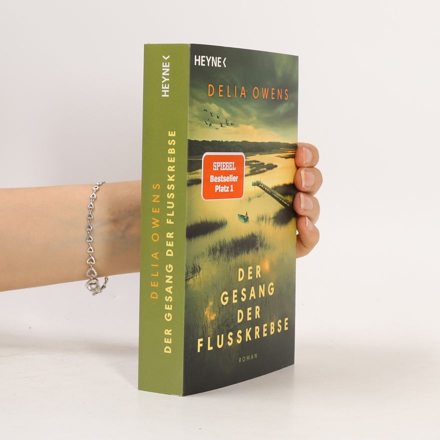 Delia Owens Der Gesang der Flusskrebse