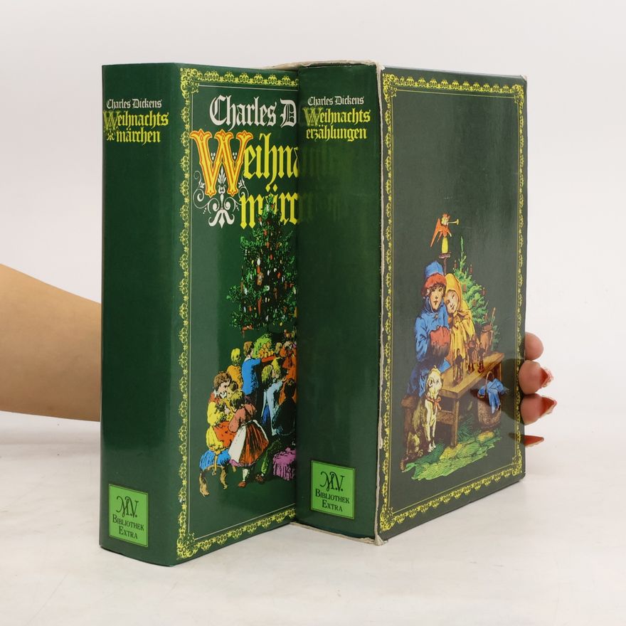 Charles Dickens Weihnachtsmärchen. Weihnachtserzählungen