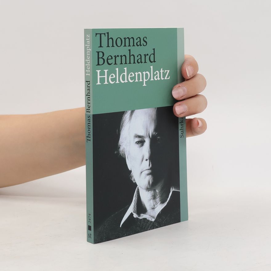 Thomas Bernhard Heldenplatz