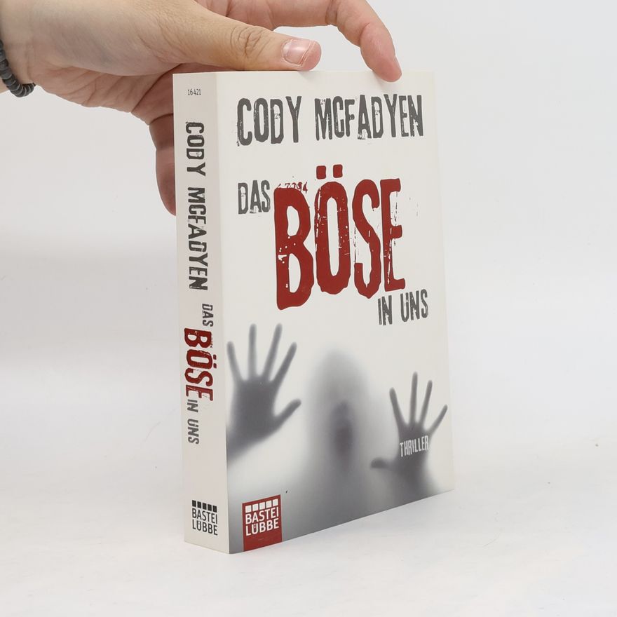 Cody McFadyen Das Böse in uns
