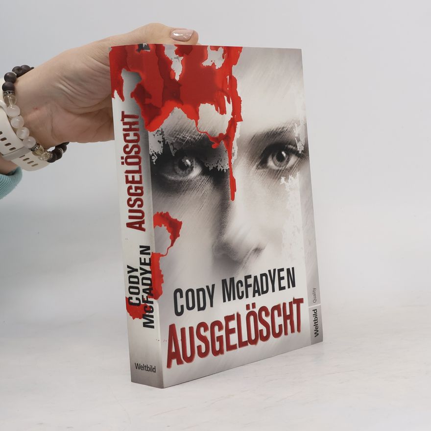 Cody McFadyen Ausgelöscht