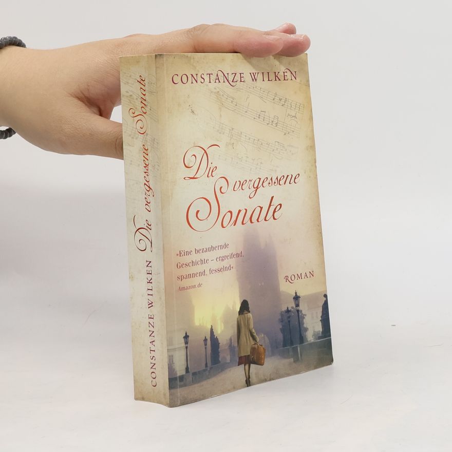 Constanze Wilken Die vergessene Sonate