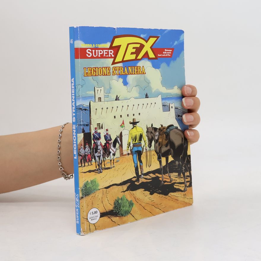 Kolektív autorov Super Tex 46. Legione Straniera