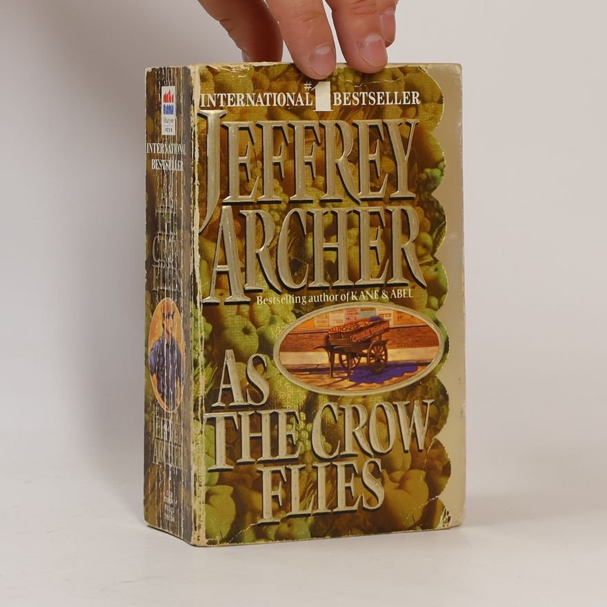 Jeffrey Archer As the Crow Flies