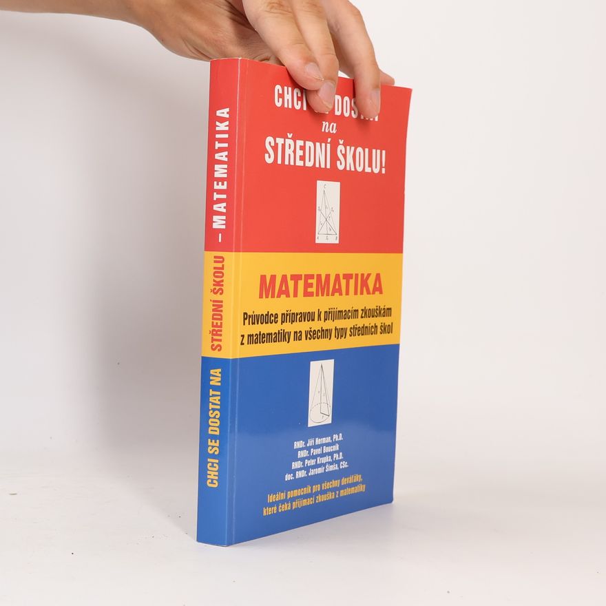 Jiří Herman Chci se dostat na střední školu! Matematika