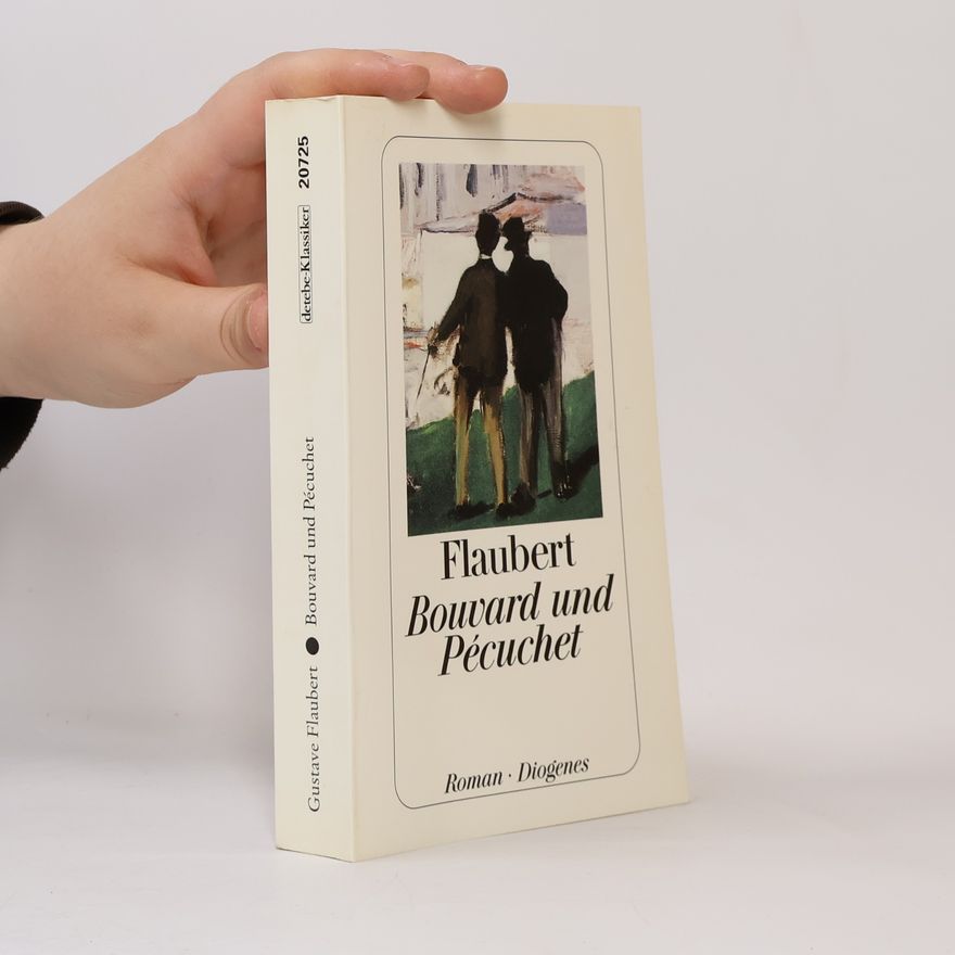 Gustave Flaubert Bouvard und Pecuchet