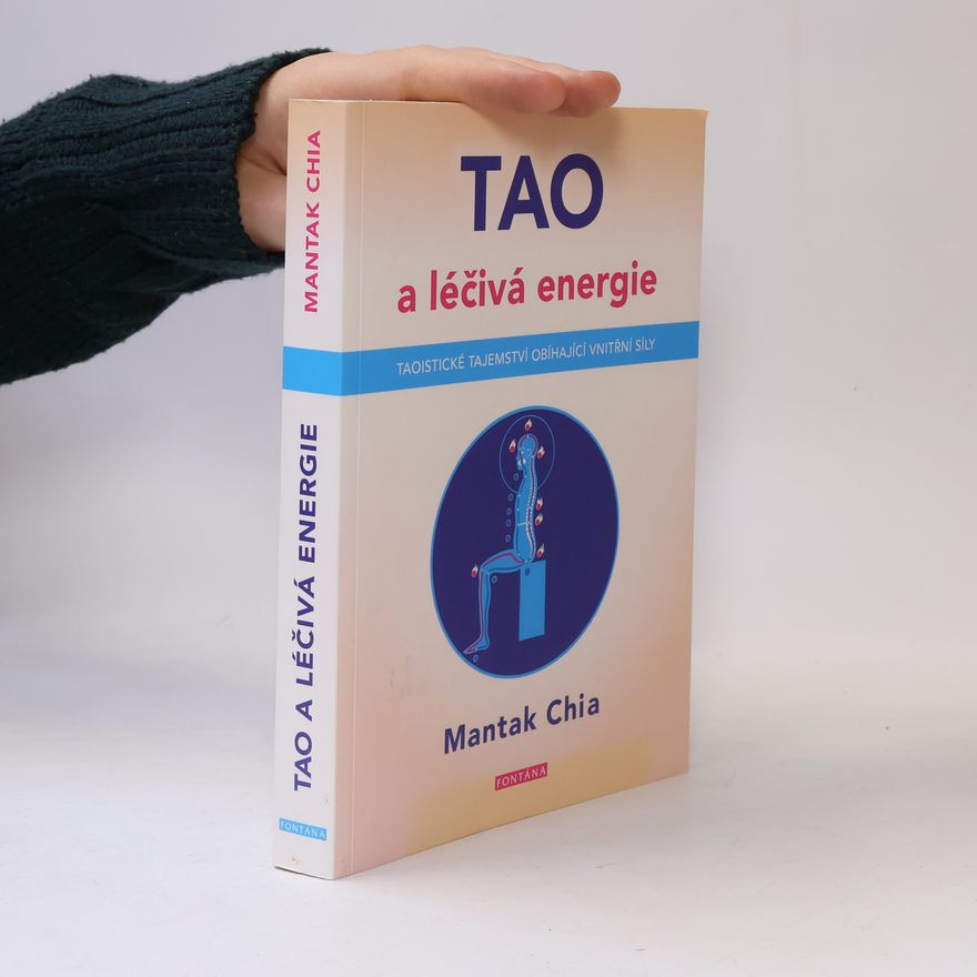 Mantak Chia Tao a léčivá energie